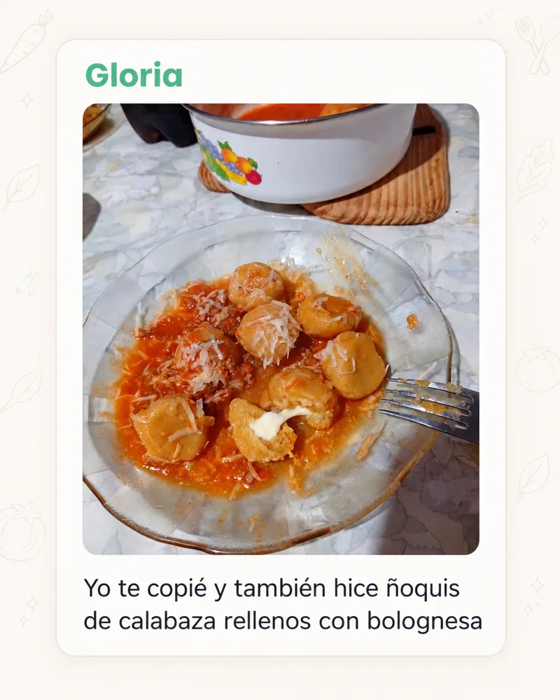 Testimonio de Gloria: ñoquis de calabaza rellenos con bolognesa.